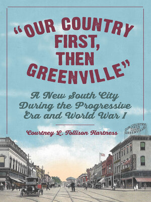 cover image of "Our Country First, Then Greenville"